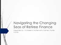 2015_Navigating_the_Changing_Seas_of_Retiree-Finance_title_slide_200x150